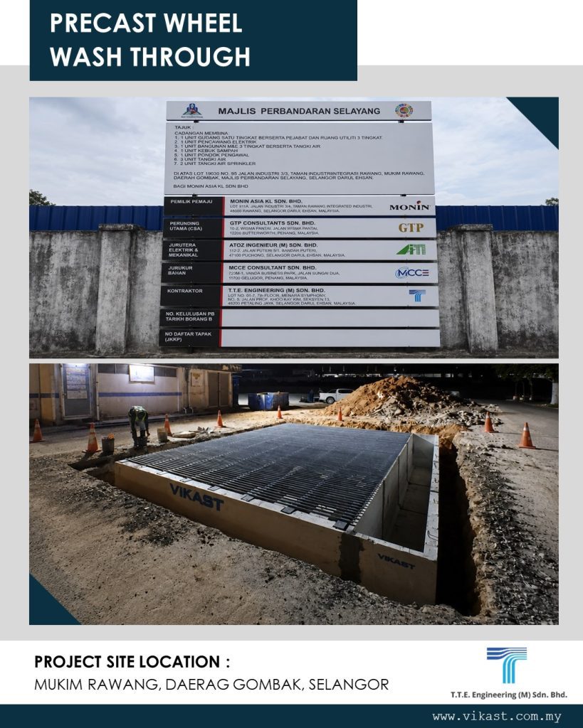 PRECAST WHEEL WASH THROUGH PROJECT SITE LOCATION : MUKIM RAWANG, DAERAG GOMBAK, SELANGOR